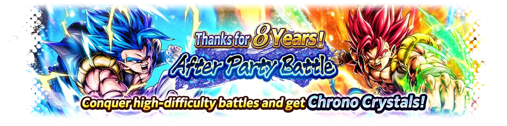 Thanks for 8 Years! After Party Battle