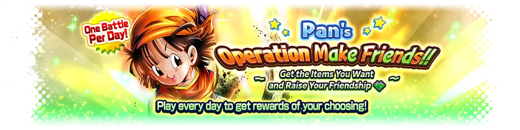 Pan's Operation Make Friends!! ~ Get the Items You Want and Raise Your Friendship ~