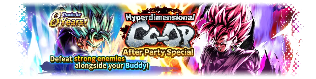 Thanks for 8 Years! Hyperdimensional Co-Op After Party Special VS Super Saiyan Rosé Goku Black