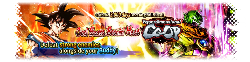Celebrate 3,000 days since the global release! Cool Beats, Boomin' Heat Hyperdimensional Co-Op