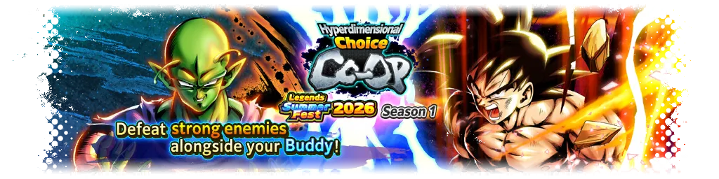 Hyperdimensional Choice Co-Op: Legends Summer Fest 2026 Season 1