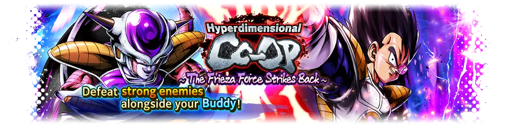 Hyperdimensional Co-Op ~ The Frieza Force Strikes Back ~